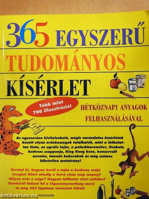 365 egyszerű tudományos kísérlet
