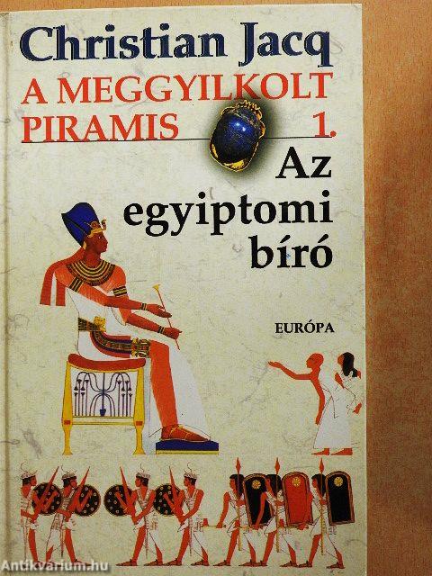 Az egyiptomi bíró 1-3.