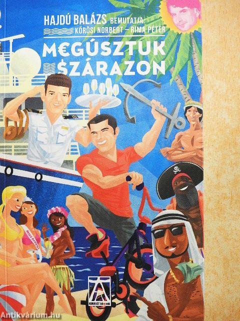 Megúsztuk szárazon