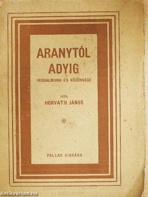 Aranytól Adyig