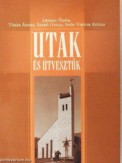 Utak és útvesztők