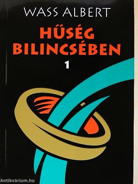 Hűség bilincsében 1-2.