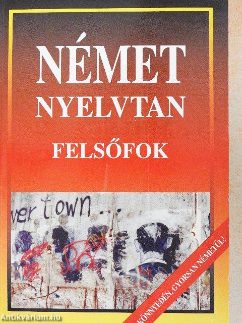 Német nyelvtan - felsőfok
