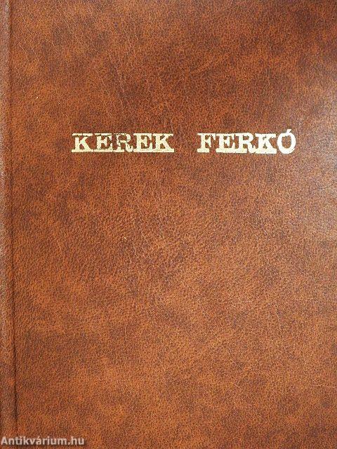 Kerek Ferkó/A cigány malaca