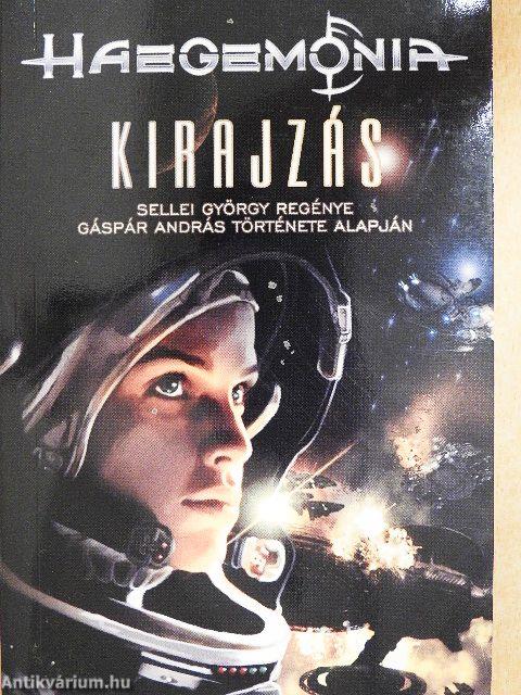 Haegemonia: Kirajzás