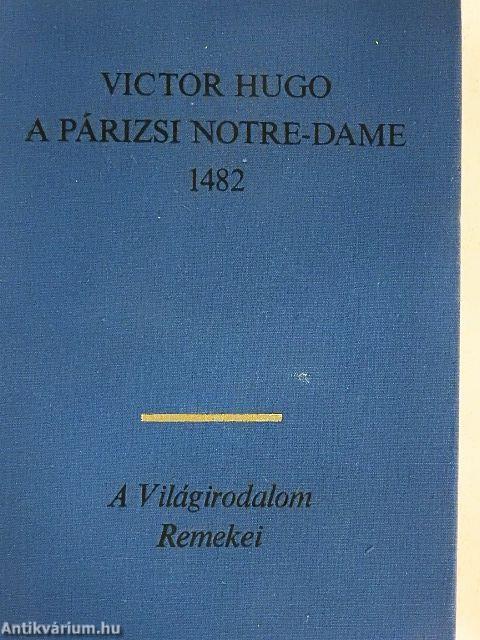 A párizsi Notre-Dame 1482