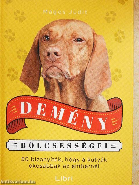 Demény bölcsességei