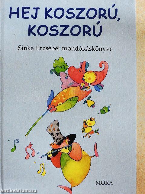 Hej koszorú, koszorú