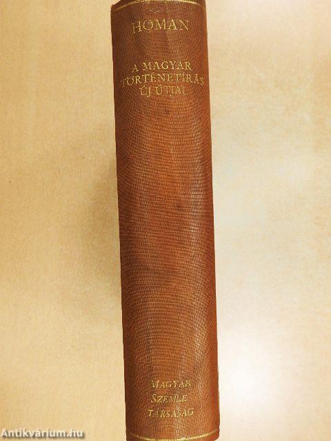 A magyar történetírás új útjai