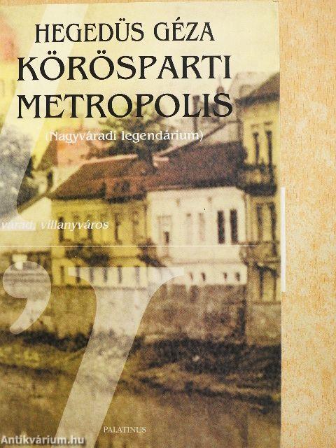 Körösparti metropolis