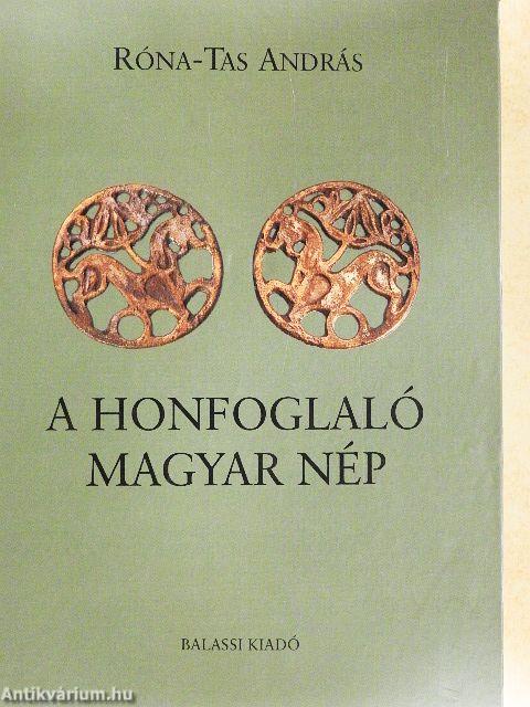 A honfoglaló magyar nép 