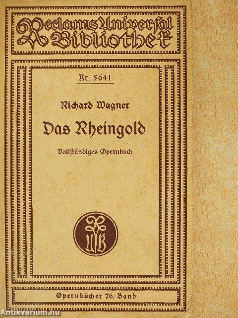 Das Rheingold (gótbetűs)