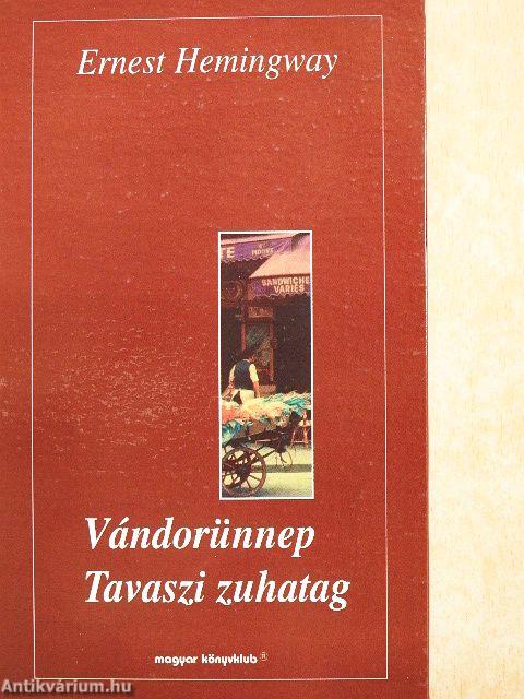 Vándorünnep/Tavaszi zuhatag