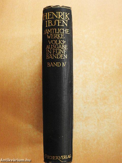 Henrik Ibsen sämtliche Werke IV.