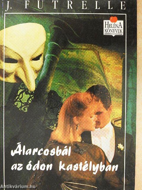 Álarcosbál az ódon kastélyban