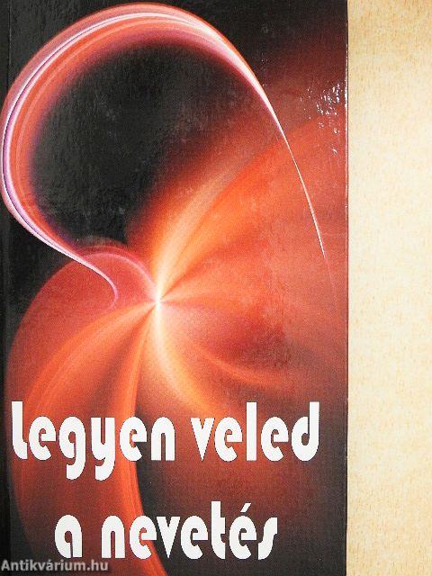 Legyen veled a nevetés