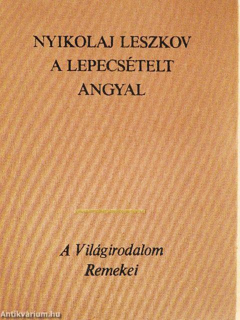 A lepecsételt angyal