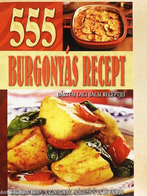 555 burgonyás recept