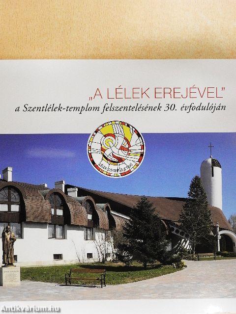 "A Lélek erejével"