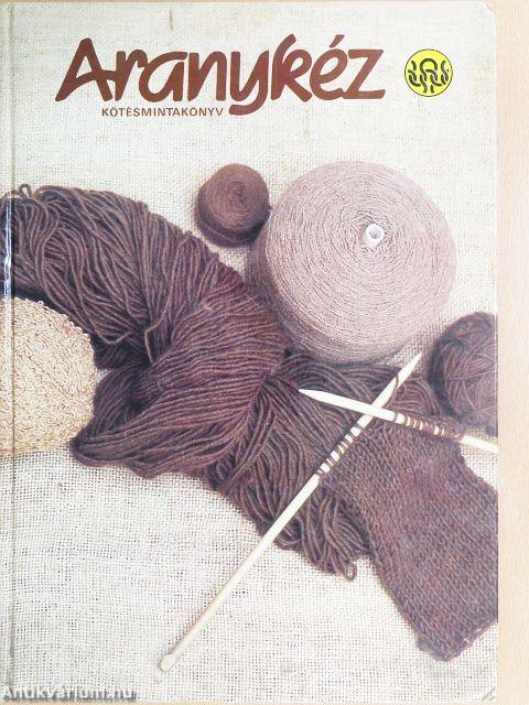 Aranykéz kötésmintakönyv