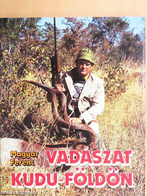 Vadászat Kudu-földön