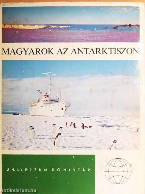 Magyarok az Antarktiszon