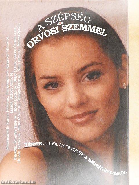 A szépség orvosi szemmel
