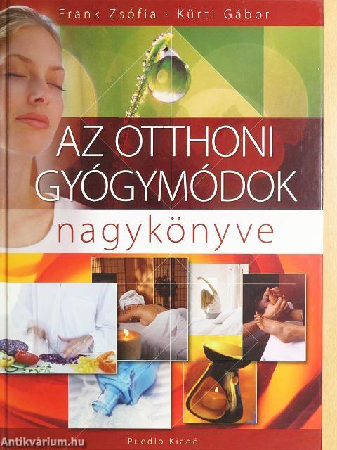 Az otthoni gyógymódok nagykönyve