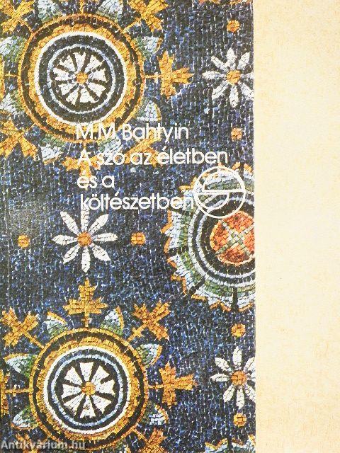 A szó az életben és a költészetben