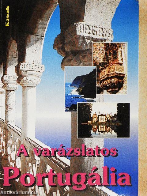A varázslatos Portugália
