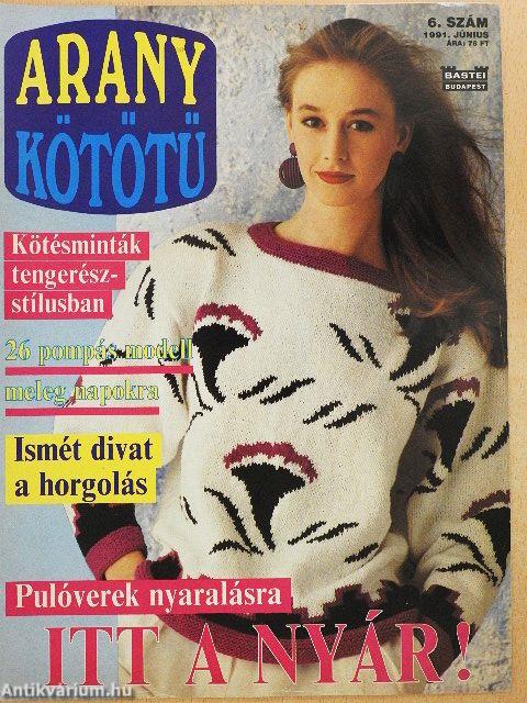 Arany Kötőtű 1991. június