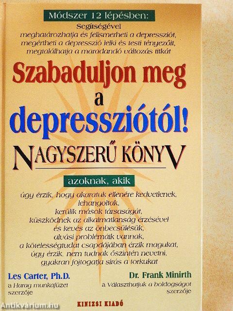 Szabaduljon meg a depressziótól!