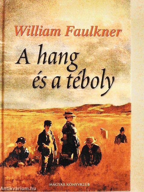 A hang és a téboly