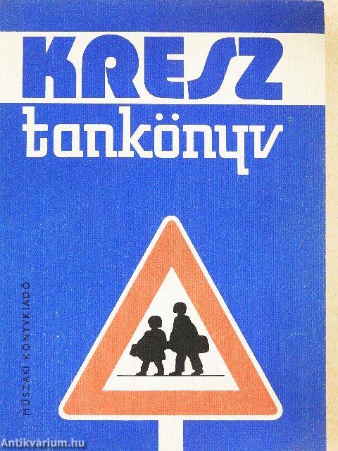 Kresz tankönyv