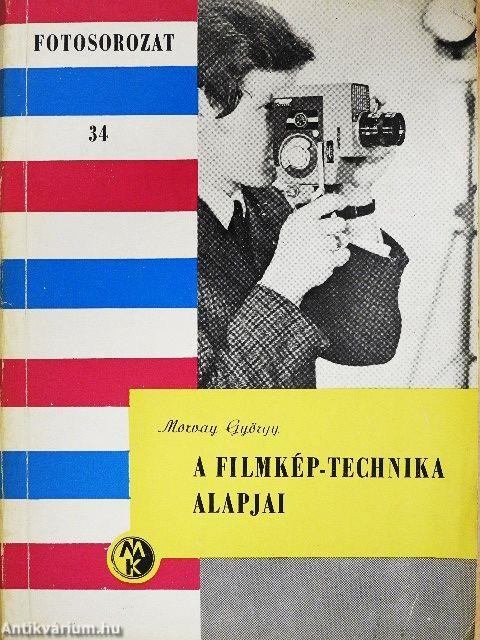 A filmkép-technika alapjai