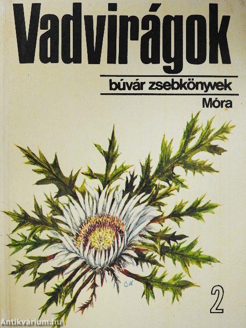 Vadvirágok 2.