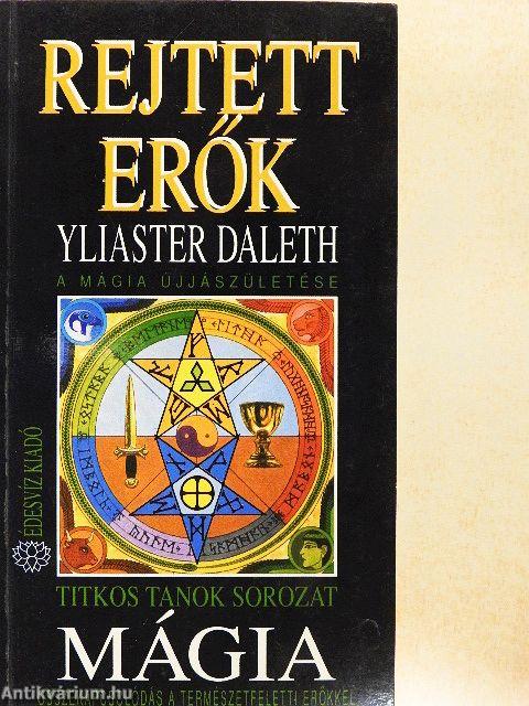 Mágia - Rejtett erők