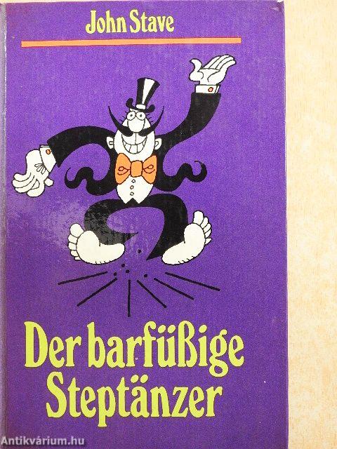 Der barfüßige Steptänzer