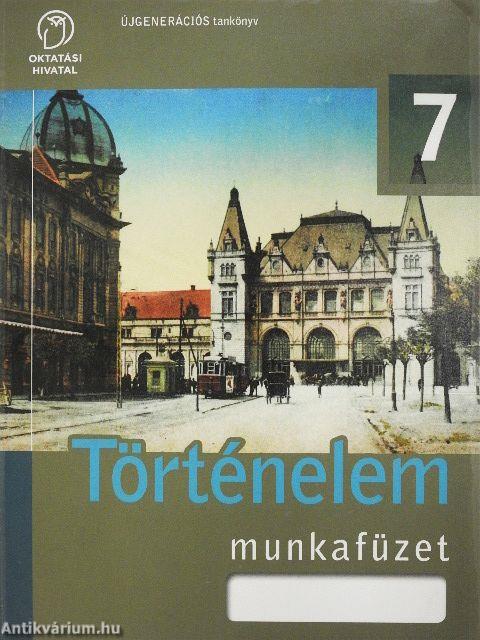 Történelem munkafüzet 7.