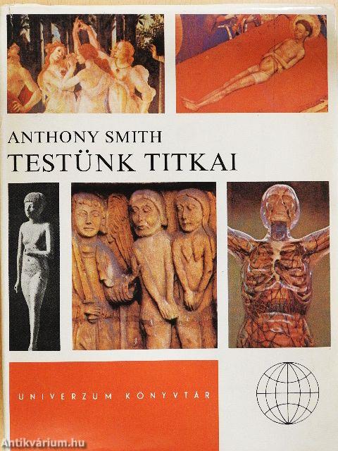 Testünk titkai