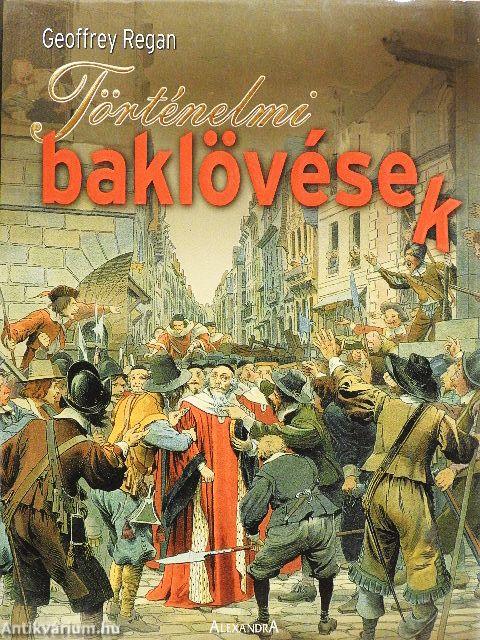 Történelmi baklövések