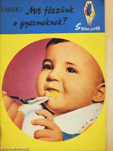 Mit főzzünk a gyermeknek?
