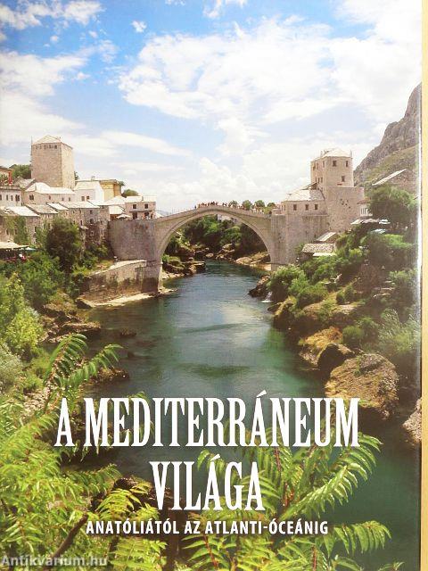 A mediterráneum világa