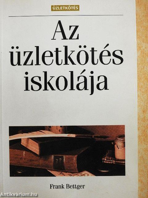 Az üzletkötés iskolája