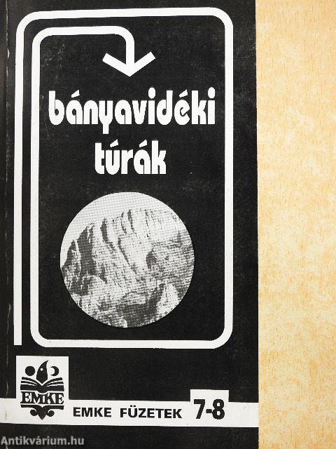 Bányavidéki túrák