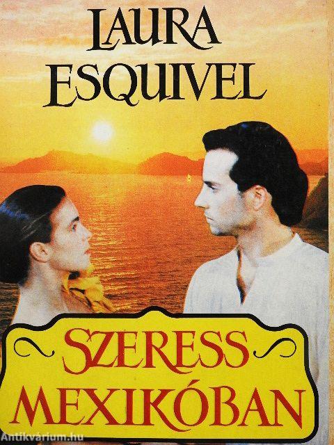 Szeress Mexikóban