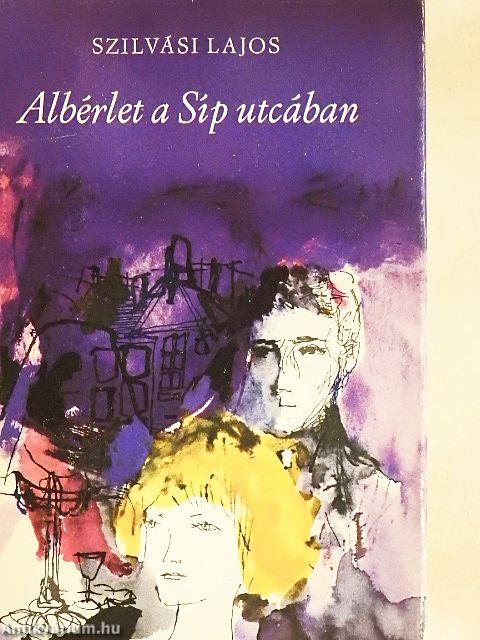 Albérlet a Síp utcában