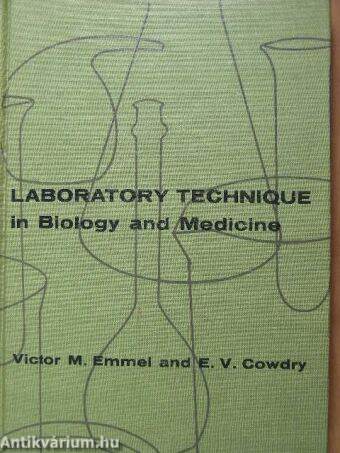 Laboratory technique in Biology and Medicine