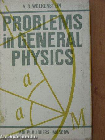 Problems in general physics