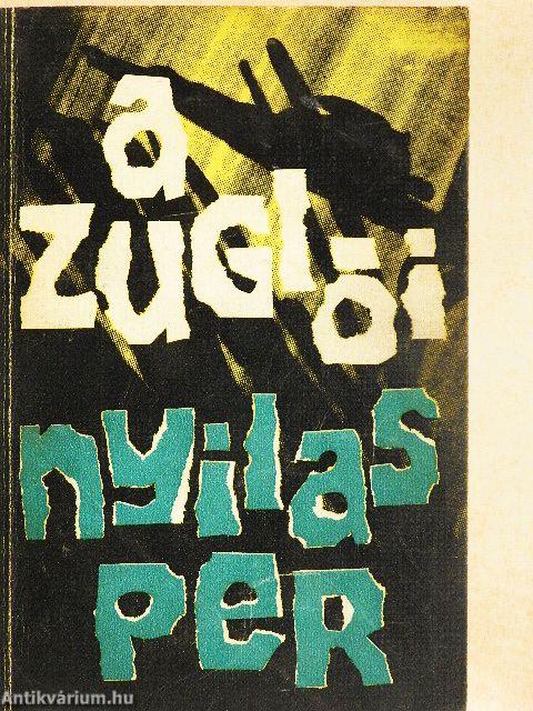 A zuglói nyilasper